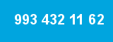 993 432 11 62